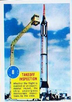 1963 Topps Astronauts (R709-6) #8 Takeoff Inspection Front