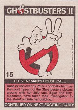 1989 Topps Ghostbusters II #15 Dr. Venkman's House Call Back