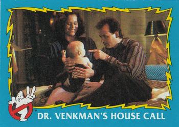 1989 Topps Ghostbusters II #15 Dr. Venkman's House Call Front