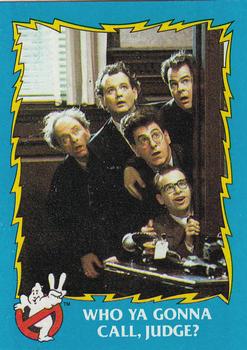 1989 Topps Ghostbusters II #30 Who Ya Gonna Call, Judge? Front