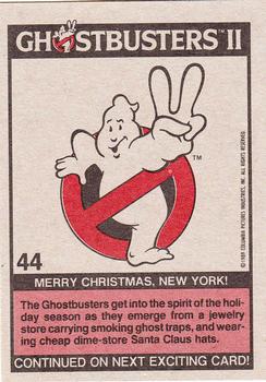 1989 Topps Ghostbusters II #44 Merry Christmas, New York! Back