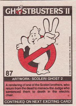 1989 Topps Ghostbusters II #87 Artwork: Scoleri Ghost 2 Back
