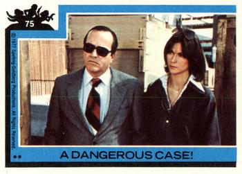1977 Topps Charlie's Angels #75 A Dangerous Case! Front
