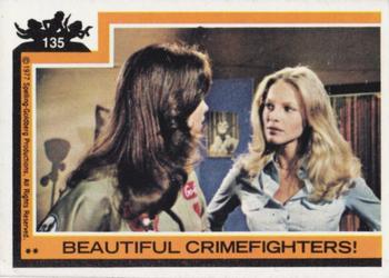1977 Topps Charlie's Angels #135 Beautiful Crime Fighters! Front