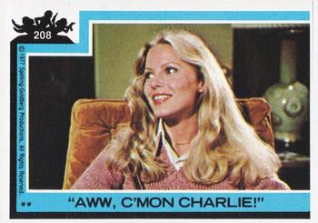 1977 Topps Charlie's Angels #208 Aww, C'mon Charlie! Front
