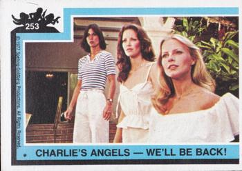 1977 Topps Charlie's Angels #253 Charlie's Angels -- We'll Be Back! Front