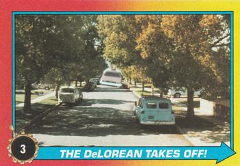 1989 Topps Back to the Future Part II #3 The DeLorean Takes Off! Front