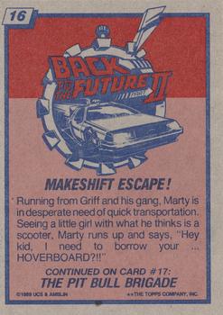 1989 Topps Back to the Future Part II #16 Makeshift Escape! Back