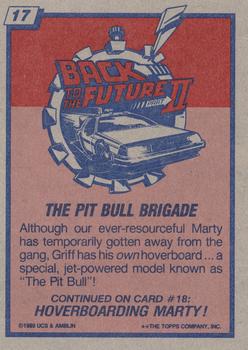 1989 Topps Back to the Future Part II #17 The Pit Bull Brigade Back