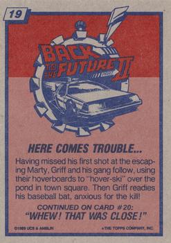 1989 Topps Back to the Future Part II #19 Here Comes Trouble ... Back
