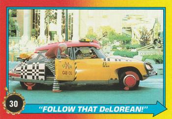 1989 Topps Back to the Future Part II #30 Follow That DeLorean! Front