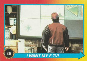 1989 Topps Back to the Future Part II #36 I Want My F-TV! Front