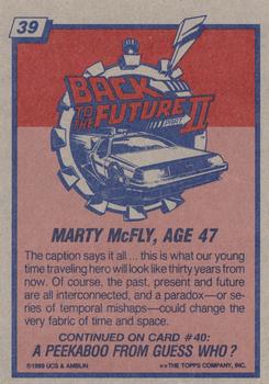 1989 Topps Back to the Future Part II #39 Marty McFly, Age 47 Back