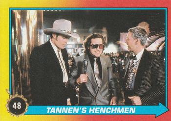 1989 Topps Back to the Future Part II #48 Tannen's Henchmen Front