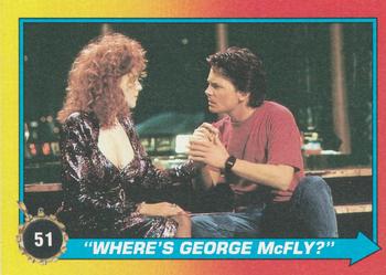 1989 Topps Back to the Future Part II #51 Where's George McFly? Front