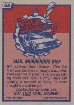 1989 Topps Back to the Future Part II #55 Mad, Murderous Biff Back