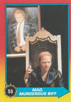 1989 Topps Back to the Future Part II #55 Mad, Murderous Biff Front