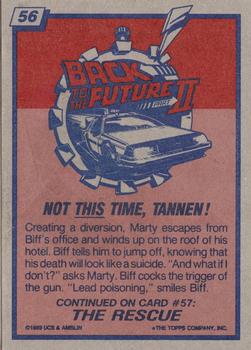 1989 Topps Back to the Future Part II #56 Not This Time, Tannen! Back