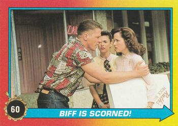 1989 Topps Back to the Future Part II #60 Biff Is Scorned! Front