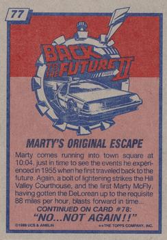 1989 Topps Back to the Future Part II #77 Marty's Original Escape Back