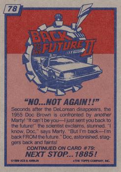 1989 Topps Back to the Future Part II #78 No...Not Again!! Back