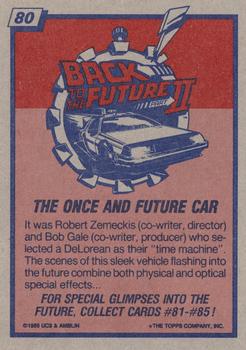 1989 Topps Back to the Future Part II #80 The Once and Future Car Back