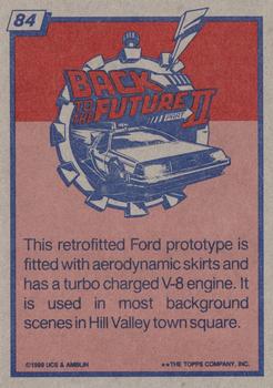 1989 Topps Back to the Future Part II #84 Retrofitted Ford prototype Back