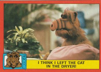 1988 Topps ALF 2nd Series #53 I think I left the cat in the dryer! Front