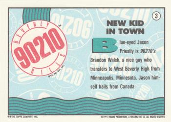 1991 Topps Beverly Hills 90210 #3 New Kid in Town Back