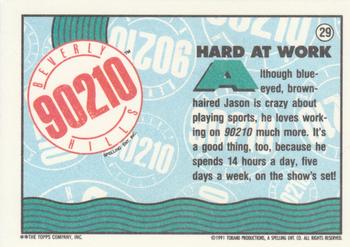 1991 Topps Beverly Hills 90210 #29 Hard at Work Back