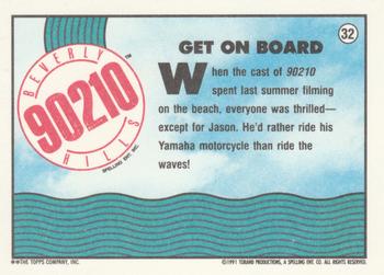 1991 Topps Beverly Hills 90210 #32 Get on Board Back