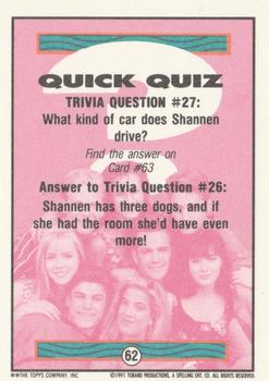 1991 Topps Beverly Hills 90210 #62 Trivia Question #27 Back