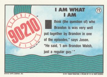 1991 Topps Beverly Hills 90210 #72 I Am What I Am Back