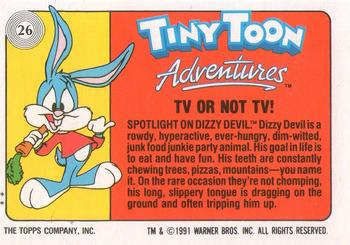 1991 Topps Tiny Toon Adventures #26 TV or Not TV! Back