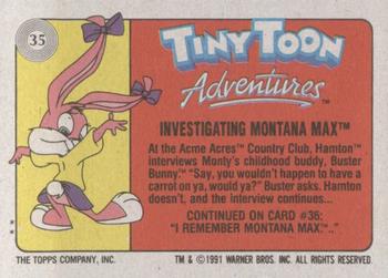 1991 Topps Tiny Toon Adventures #35 Investigating Montana Max Back