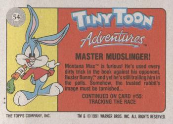 1991 Topps Tiny Toon Adventures #54 Master Mudslinger! Back
