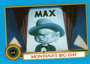 1991 Topps Tiny Toon Adventures #64 Montana's Big Day Front