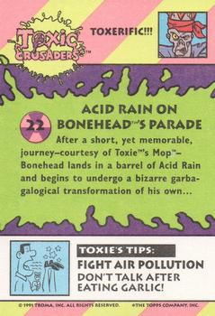 1991 Topps Toxic Crusaders #22 Acid Rain on Bonehead's Parade Back