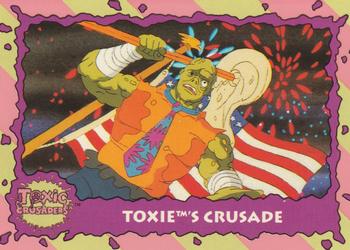1991 Topps Toxic Crusaders #36 Toxie's Crusade Front