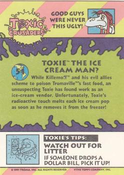 1991 Topps Toxic Crusaders #51 Toxie the Ice Cream Man? Back