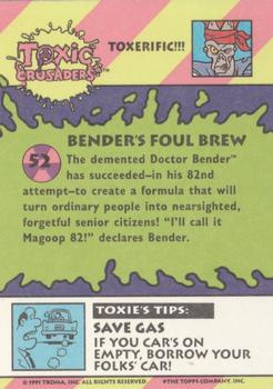 1991 Topps Toxic Crusaders #52 Bender's Foul Brew Back