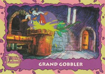 1991 Topps Toxic Crusaders #60 Grand Gobbler Front
