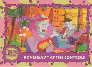 1991 Topps Toxic Crusaders #76 Bonehead at the Controls Front
