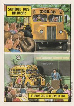 1991 Topps Toxic High School #16 School Bus Driver Front