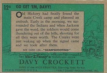 1956 Topps Davy Crockett Green Back (R712-1a) #12A Go Get 'em, Davy! Back