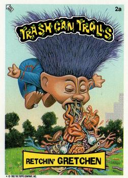 1992 Topps Trash Can Trolls #2a Retchin' Gretchen Front