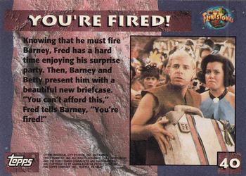 1993 Topps The Flintstones #40 You're Fired! Back
