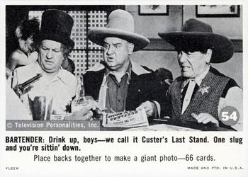 1966 Fleer The Three Stooges #54  Drink Up, Boys-We Call It Custer's Last Front
