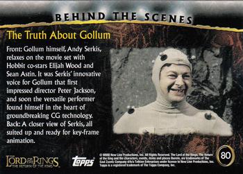 2003 Topps Lord of the Rings: The Return of the King #80 The Truth About Gollum Back