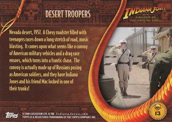 2008 Topps Indiana Jones and the Kingdom of the Crystal Skull #13 Desert Troopers Back